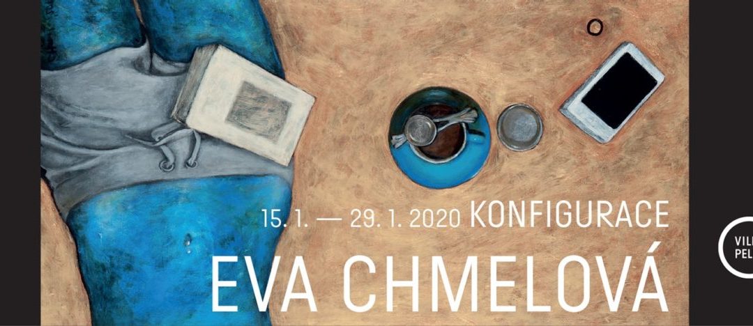Eva Chmelová – Konfigurace
