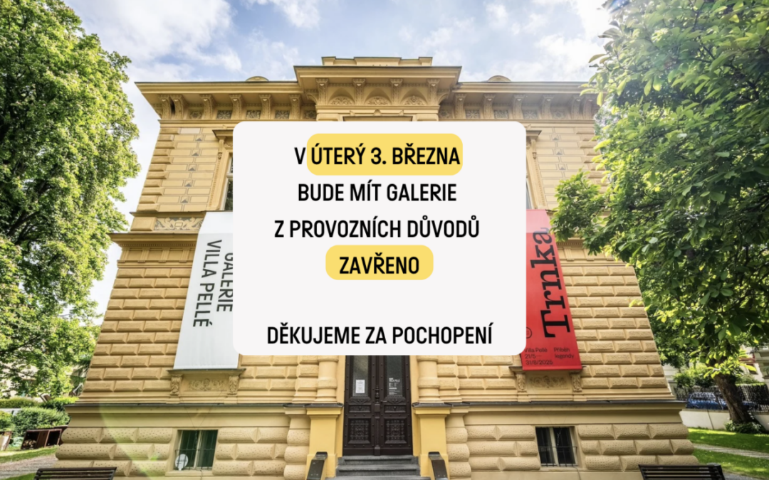 MIMOŘÁDNÉ UZAVŘENÍ GALERIE 3. 3.